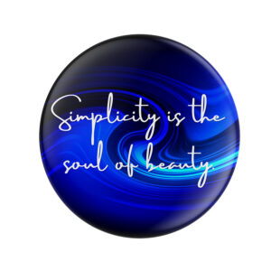 Simplicity is the soul