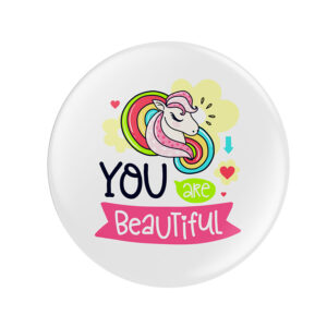 You are beautiful
